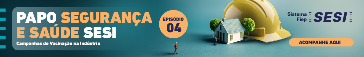 PODCAST - SESI Paraná - EP.04 - 2025