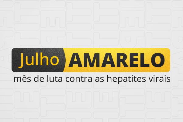 Campanha Julho Amarelo destaca prevenção e diagnóstico das hepatites virais no Paraná