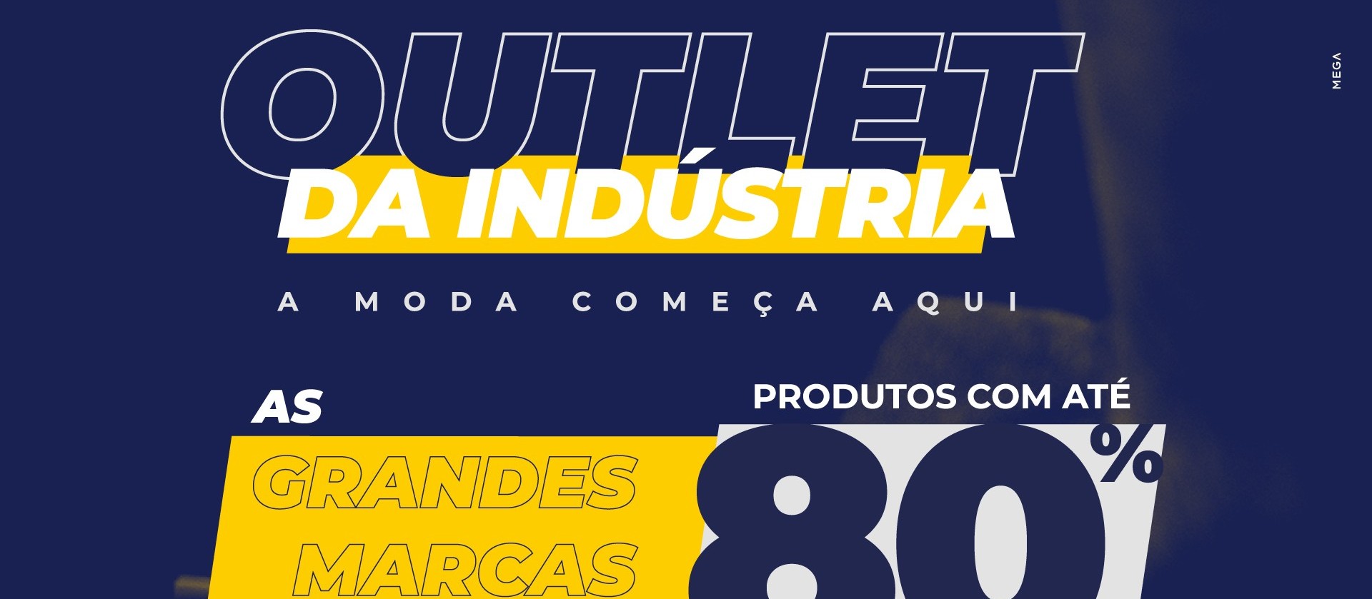  Evento  promove  "Outlet da Indústria confeccionista de Cascavel"