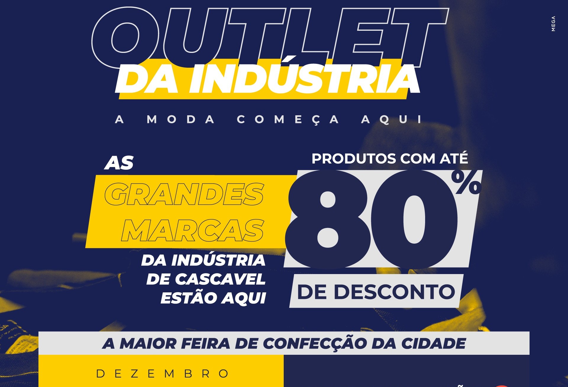 Evento  promove  "Outlet da Indústria confeccionista de Cascavel"