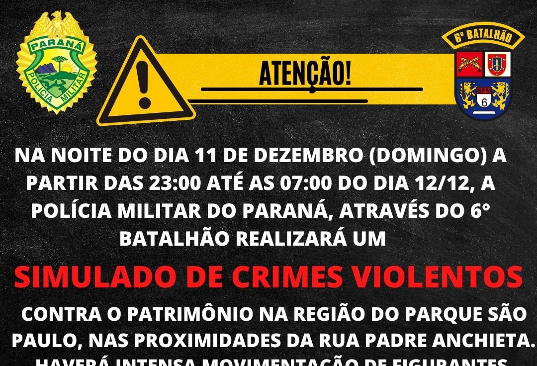 6º Batalhão da PM realizará simulado de crimes violentos em Cascavel