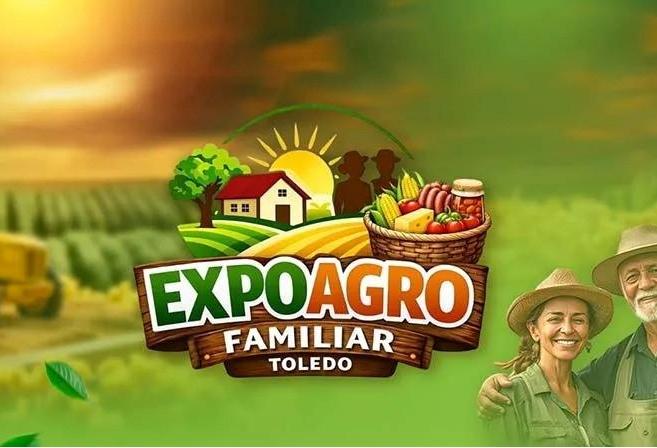 Toledo: ExpoAgro Familiar 2026 começa nesta sexta (24) com foco no pequeno produtor