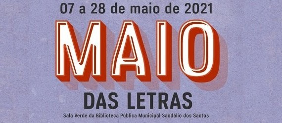 Academia lança edição 2021 da Exposição Maio das Letras